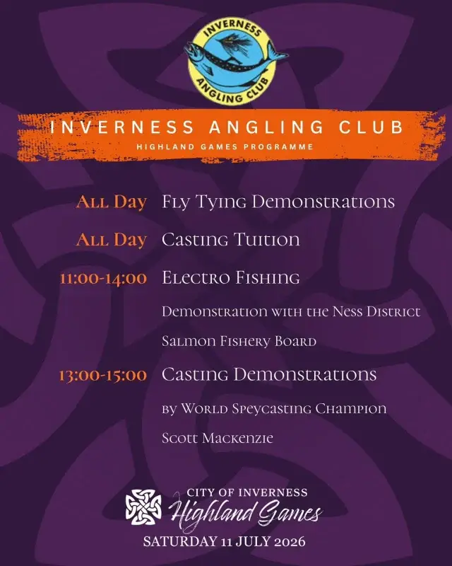 🎣 Visit the Inverness Angling Club stand next to the Indoor Market marquee at the Inverness Highland Games today, Saturday 11 July!

Whether you're an experienced angler or simply curious about fishing, come along to the Inverness Angling Club stand, meet the team, and enjoy a full day of demonstrations and hands-on activities at the Inverness Highland Games.

🪶 Fly Tying Demonstrations – All Day
🎯 Casting Tuition – All Day
🐟 Electro Fishing Demonstration with the Ness District Salmon Fishery Board – 11:00 AM–2:00 PM
🏆 Casting Demonstrations by World Speycasting Champion Scott Mackenzie – 1:00 PM & 3:00 PM

#InvernessHighlandGames #InvernessAnglingClub #FlyFishing #SpeyCasting #Fishing #HighlandGames #Inverness